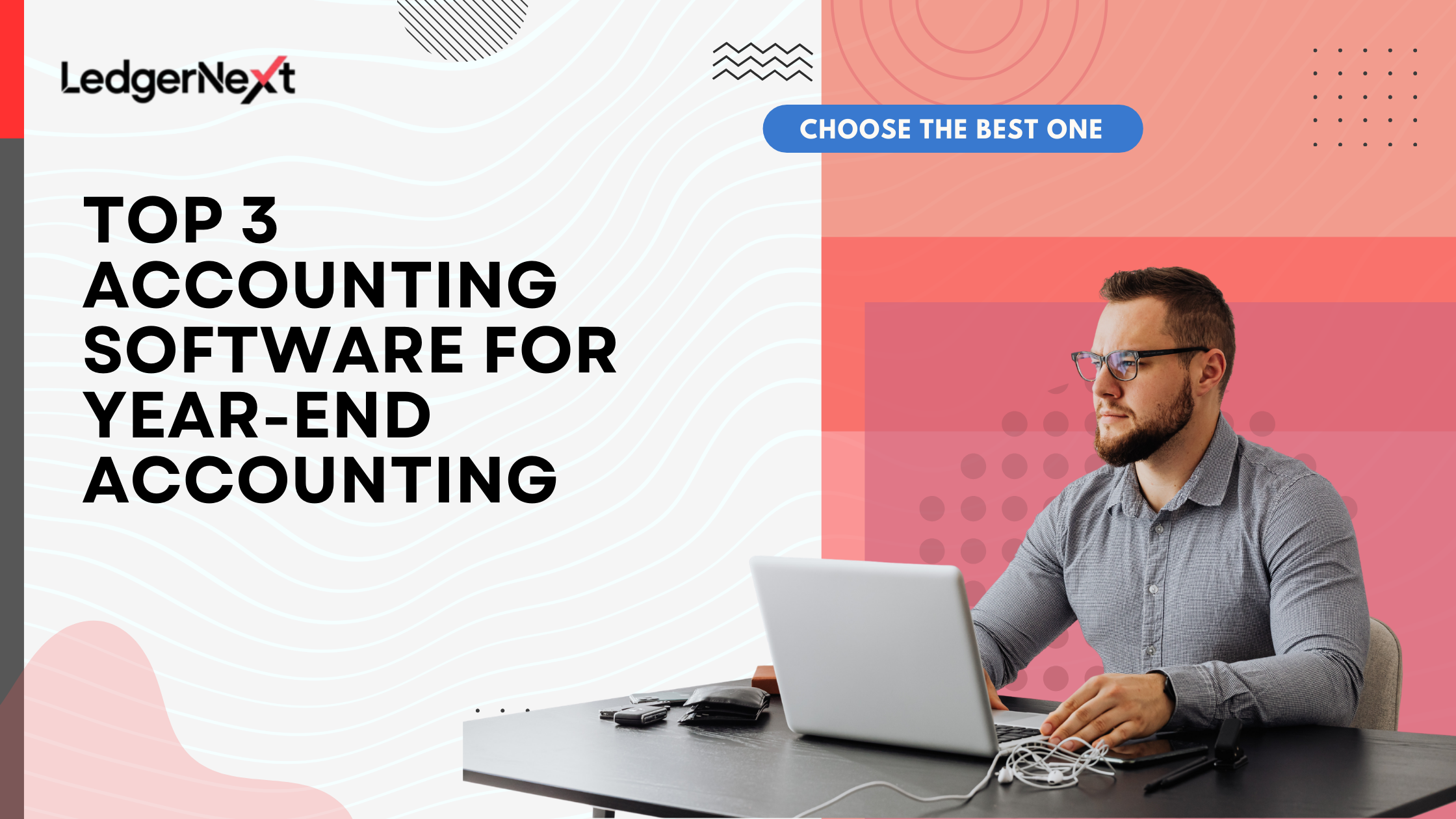 Top 3 accounting software for year-end accounting
